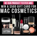 Free Mac Cosmetics and a $500 Gift Card